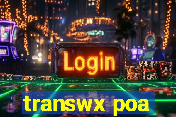 transwx poa